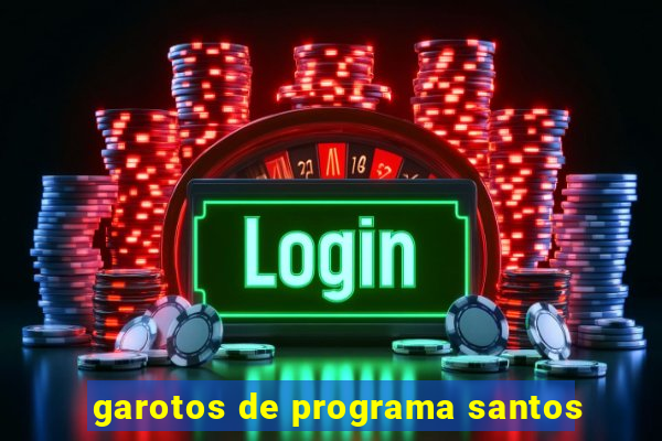 garotos de programa santos